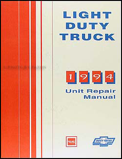 1994 Chevy/GMC 1/2 ton, 3/4 ton, 1 ton Truck Overhaul Manual Original