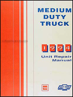 1994 Chevy GMC Medium Truck Unit Repair Shop Manual Topkick Kodiak B7 P6