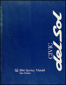 1994 Honda Civic del Sol Repair Manual Original 
