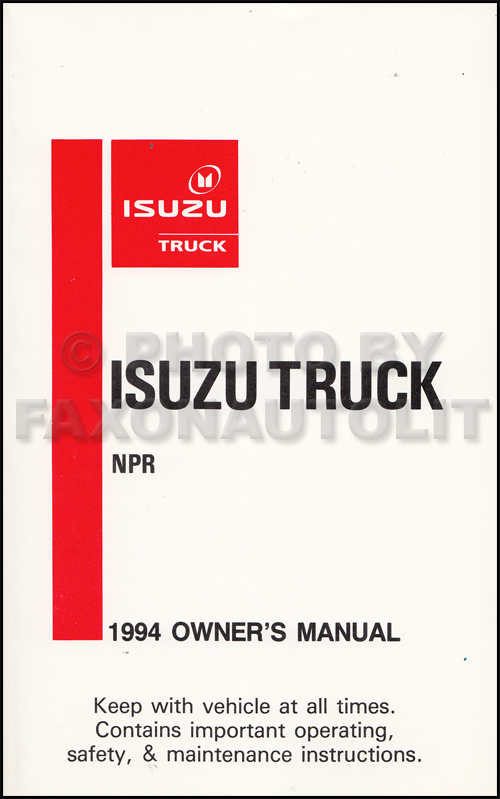 1994 Isuzu NPR Diesel Truck Owner's Manual Original
