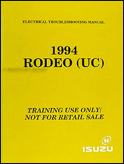 ISUZU RODEO SHOP MANUAL SERVICE REPAIR BOOK 1993 ELECTRICAL TROUBLESHOOTING UC 