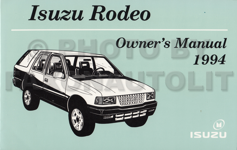 1994 Isuzu Rodeo Owner's Manual Original