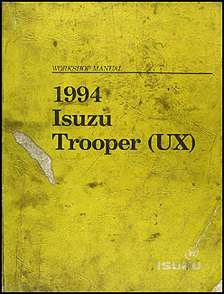1994 Isuzu Trooper Repair Manual Original