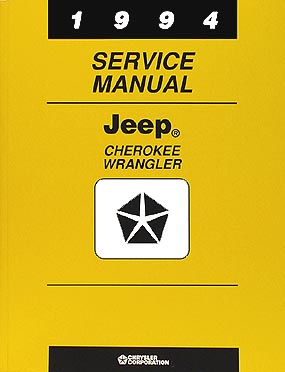 1994 Jeep Cherokee & Wrangler Shop Manual Original