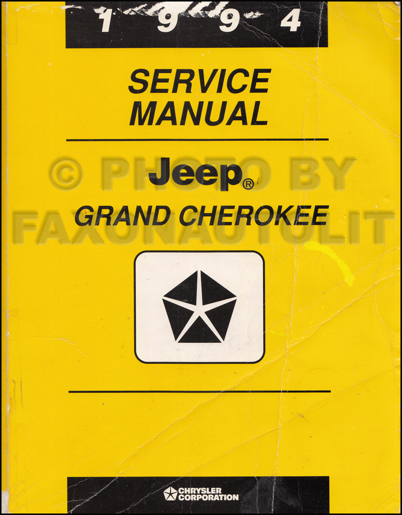 1994 Jeep Grand Cherokee Shop Manual Original