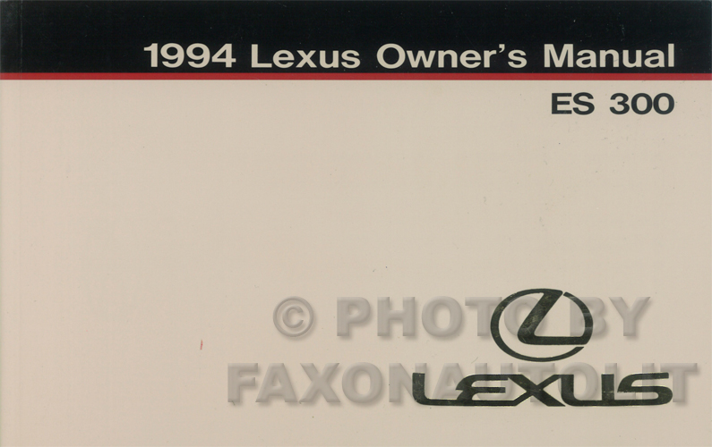 1994 Lexus ES 300 Owners Manual Original