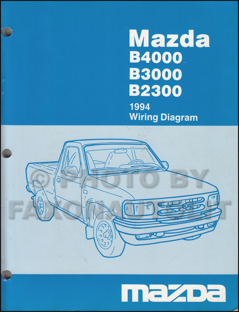 1994 Mazda B4000 B3000 B2300 Pickup Truck Wiring Diagram Manual Original
