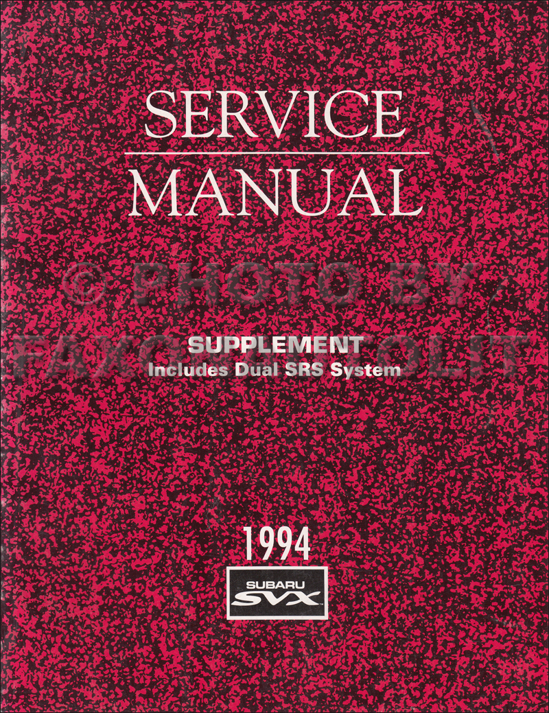 1996 Subaru SVX Repair Manual Supplement Original