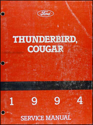 1994 Ford Thunderbird & Mercury Cougar Shop Manual Original