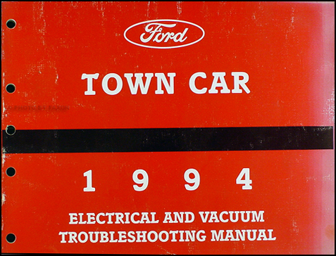 1994 Lincoln Town Car Electrical and Vacuum Troubleshooting Manual
