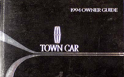 1994 Lincoln Town Car Owner's Manual Original