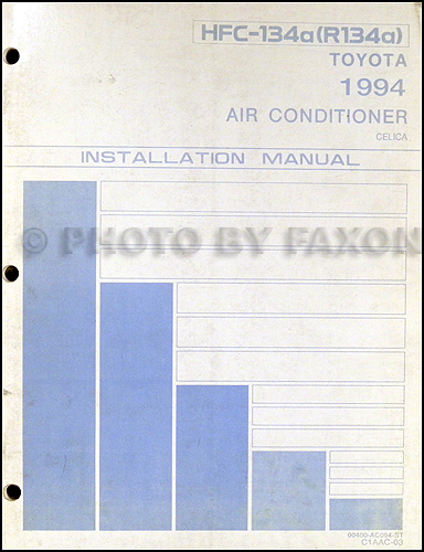 1994 Toyota Celica Air Conditioner Installation Manual Original