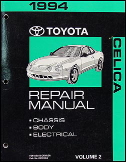 1994 Toyota Celica Repair Shop Manual Volume 2 Chassis/Body/Electrical