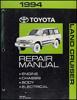 1994 Toyota Land Cruiser Repair Manual Original