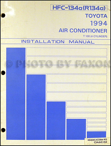 1994 Toyota T100 A/C Installation Manual Original