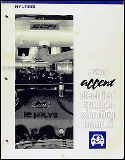 1995-1996 Hyundai Accent Electrical Troubleshooting Manual Original
