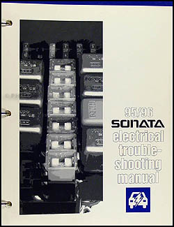 1995-1996 Hyundai Sonata Electrical Troubleshooting Manual Original