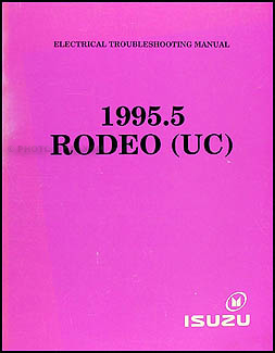 1995.5 Isuzu Rodeo Electrical Troubleshooting Manual Original