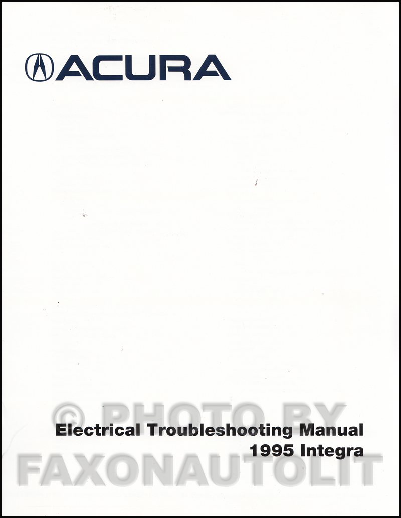 1995 Acura Integra Electrical Troubleshooting Manual Factory Reprint