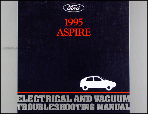 1995 Ford Aspire Electrical and Vacuum Troubleshooting Manual Original