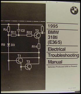 1995 BMW 318ti Electrical Troubleshooting Manual