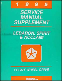 1995 Lebaron, Spirit, & Acclaim Shop Manual Supplement Original 