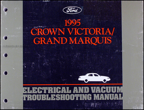 1995 Crown Victoria Grand Marquis Electrical Troubleshooting Manual