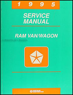 1995 Dodge Ram Van & Wagon Shop Manual Original B1500-3500