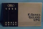 1995 Ford F-600 - F-700 Gas and LPG Owner's Manual Original