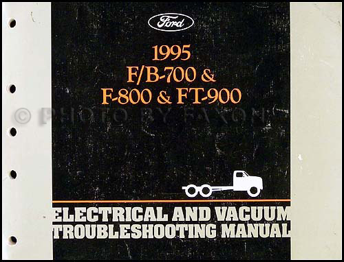 1995 Ford F700-F900 & B-series Medium Truck Electrical Troubleshooting Manual