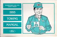 1995 Ford Car and Truck Towing Manual Original