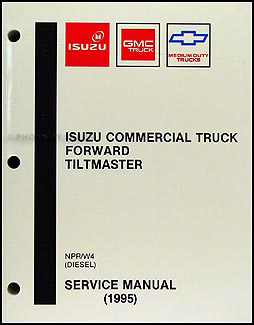 1995 NPR & W4 Diesel Repair Manual Original