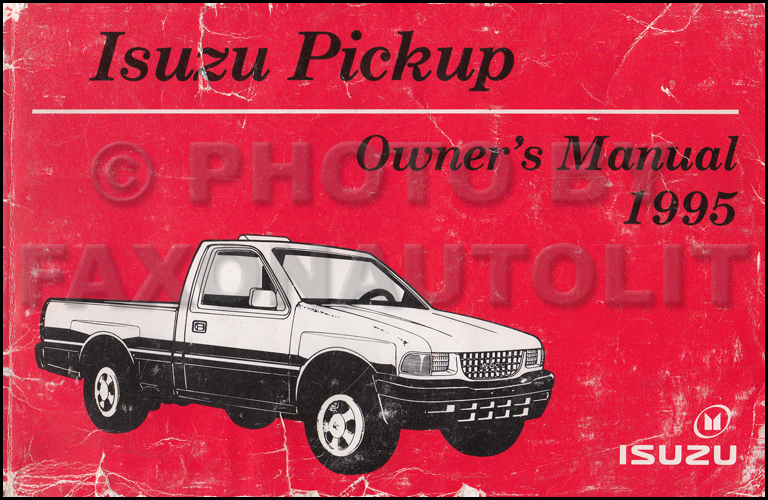 1995 Isuzu Pickup Truck Owner's Manual Original