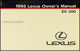 1995 Lexus ES 300 Owners Manual Original