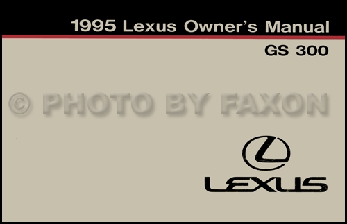 1995 Lexus GS 300 Owners Manual Original
