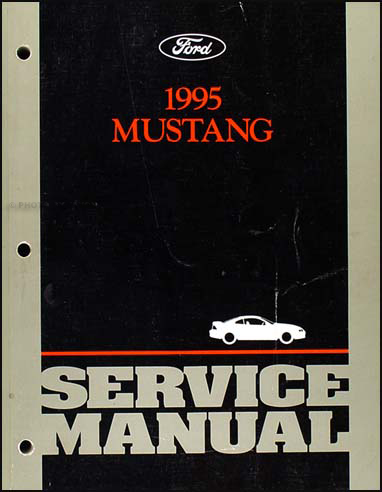 1995 Ford Mustang Shop Manual Original 
