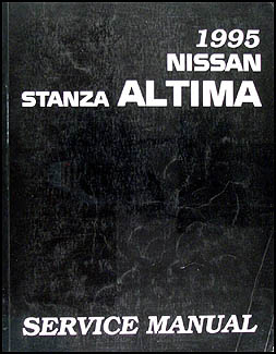 1995 Nissan Stanza Altima Repair Manual Original
