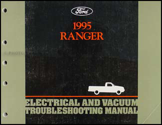 1995 Ford Ranger Electrical and Vacuum Troubleshooting Manual Original