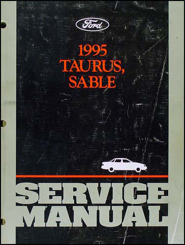 1995 Ford Taurus and Mercury Sable Shop Manual Original