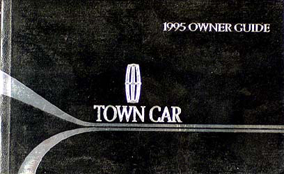 1995 Lincoln Town Car Owner's Manual Original