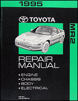 1995 Toyota MR2 Repair Manual Original 