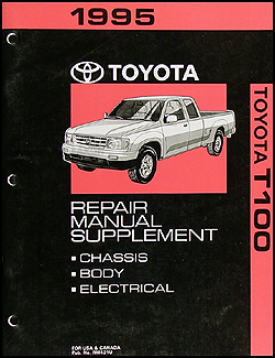 1995 Toyota T100 Extended Cab Repair Manual Original Supplement