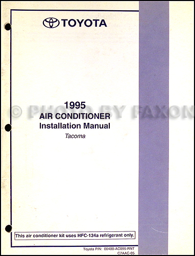 1995 Toyota Tacoma Air Conditioner Installation Manual Original