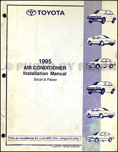 1995 Toyota Tercel and Paseo Air Conditioner Installation Manual Original
