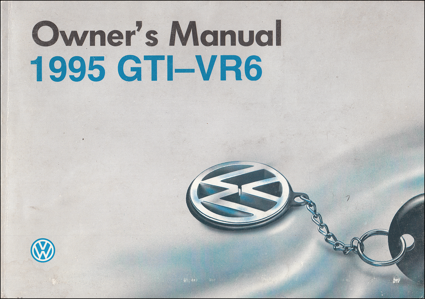 1995 Volkswagen GTI-VR6 Owner's Manual Original