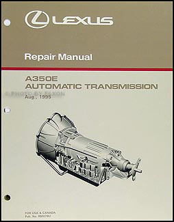 1996-1997 Lexus GS 300 Automatic Transmission Overhaul Manual GS300