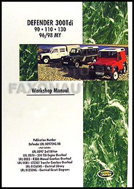 1996-1998 Land Rover Defender 300Tdi Repair Manual Reprint