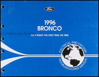 1996 Ford Bronco Electrical & Vacuum Troubleshooting Manual Original