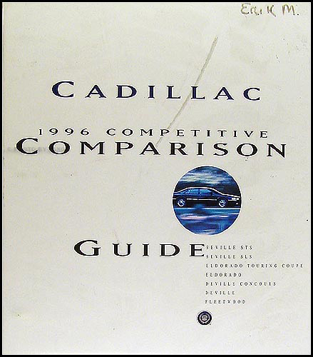 1996 Cadillac Competitive Comparison Guide Original Dealer Album