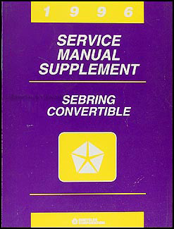 1996 Sebring Convertible Shop Manual Original Supplement 